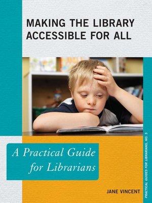 cover image of Making the Library Accessible for All